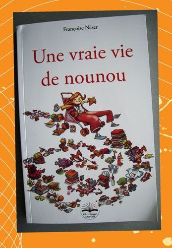 Assistante maternelle et fière de l'être ! - Portraits et confidences de  nounous - Livre et ebook Petite enfance de Françoise Näser - Dunod