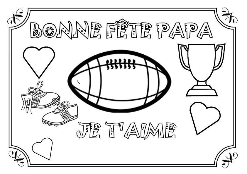 4460 coloriage bonne fete papa theme foot basket rugby